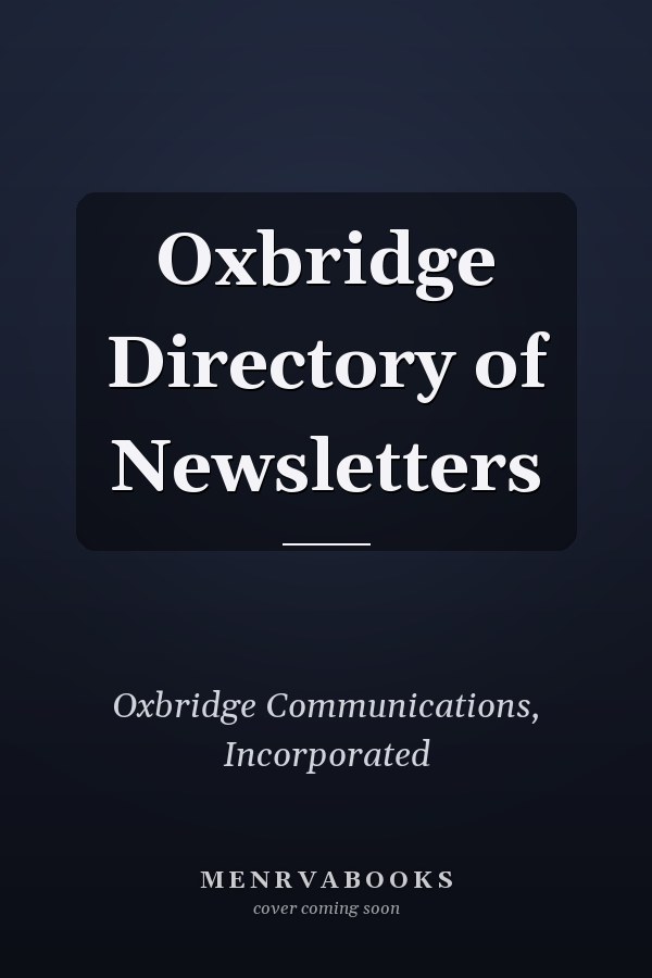 Oxbridge Directory of Newsletters