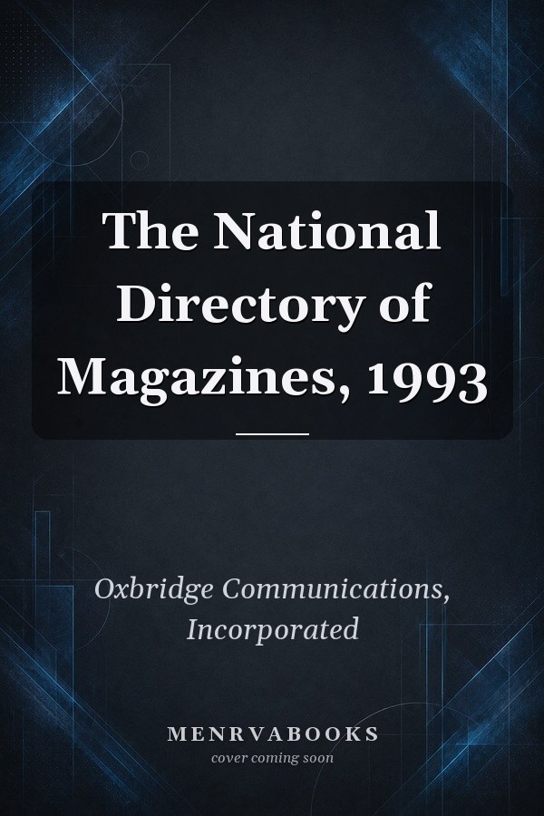 The National Directory of Magazines, 1993
