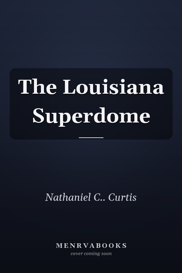 The Louisiana Superdome