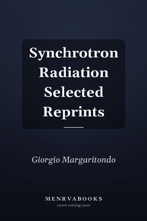 Synchrotron Radiation Selected Reprints