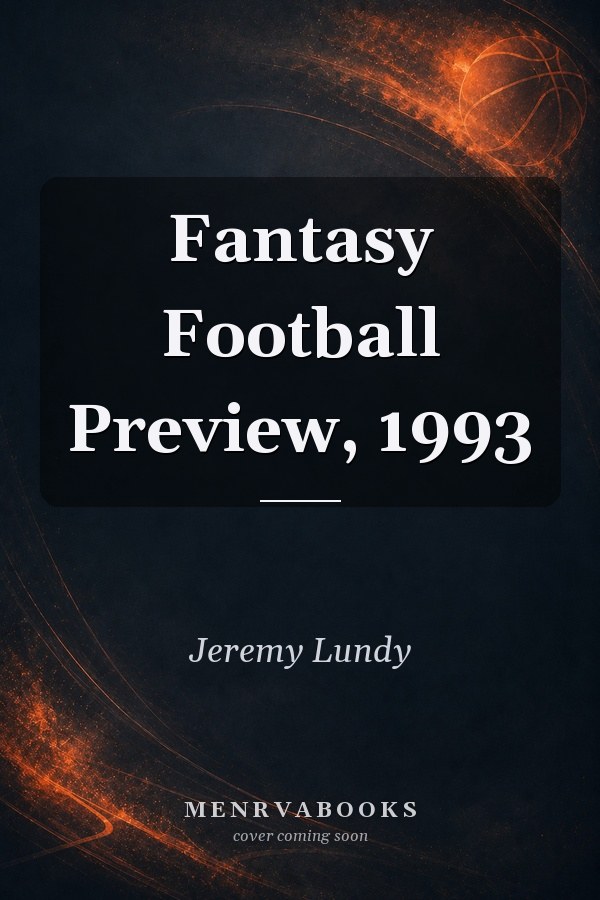 Fantasy Football Preview, 1993