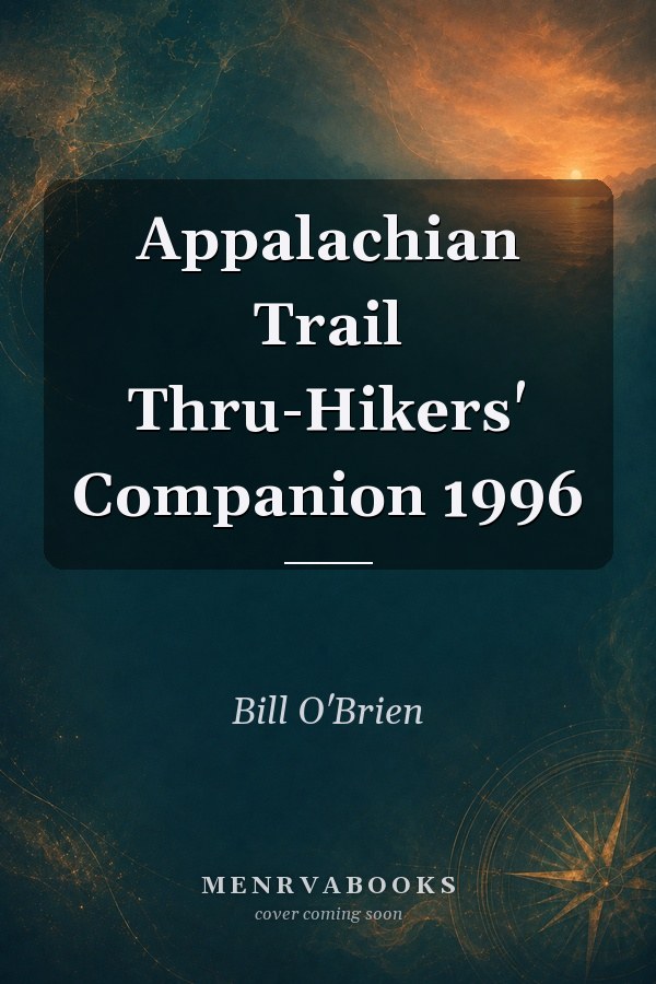 Appalachian Trail Thru-Hikers' Companion 1996
