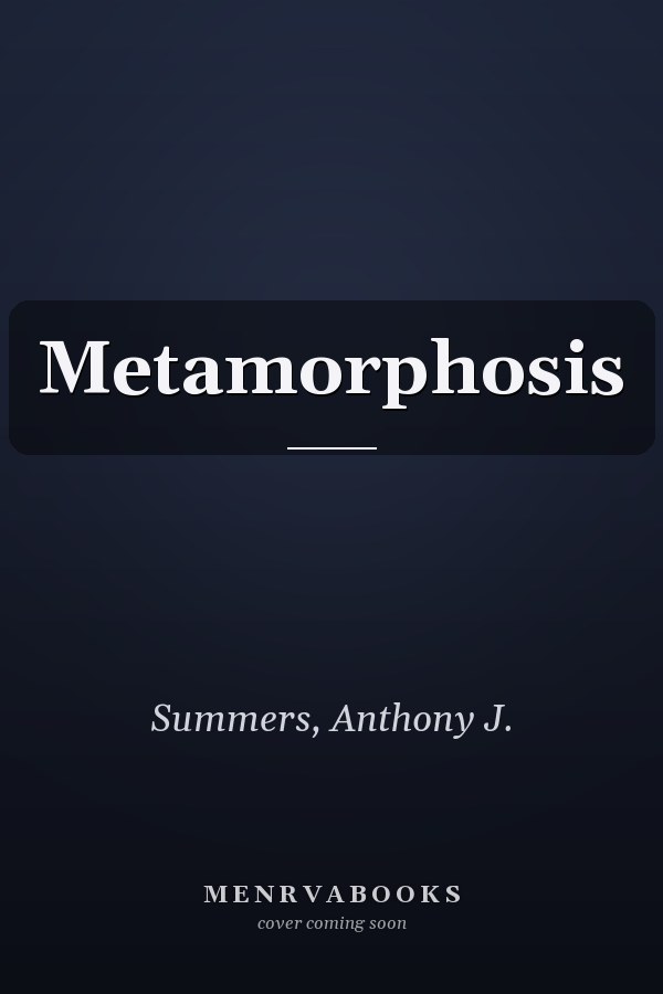 Metamorphosis