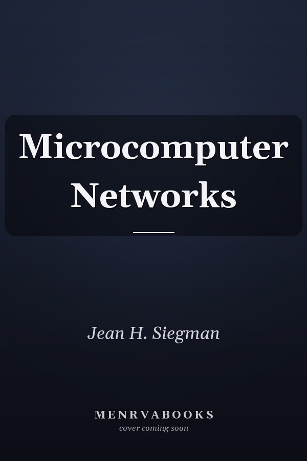 Microcomputer Networks