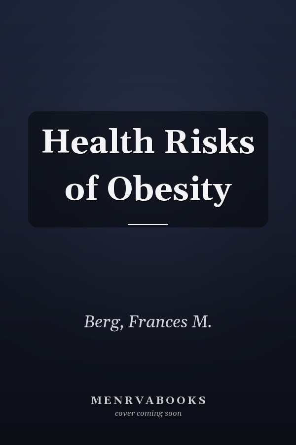 Health Risks of Obesity