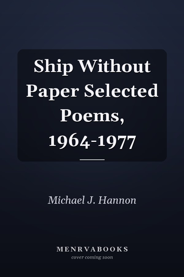 Ship Without Paper Selected Poems, 1964-1977