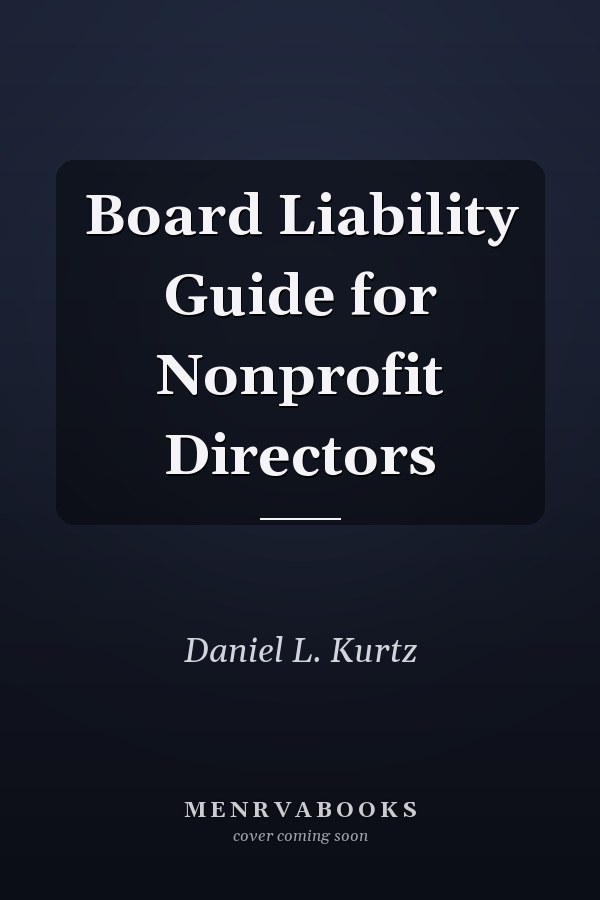 Board Liability Guide for Nonprofit Directors