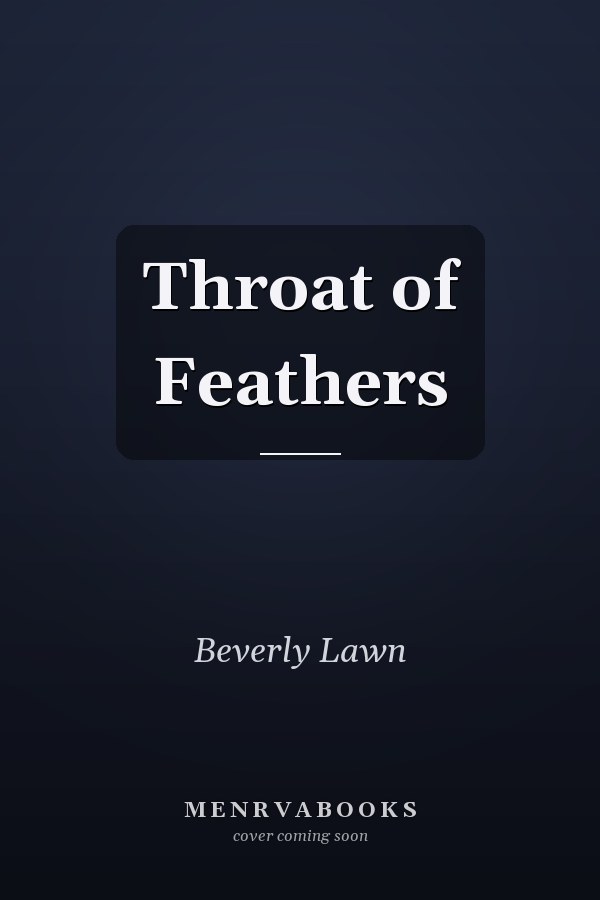 Throat of Feathers