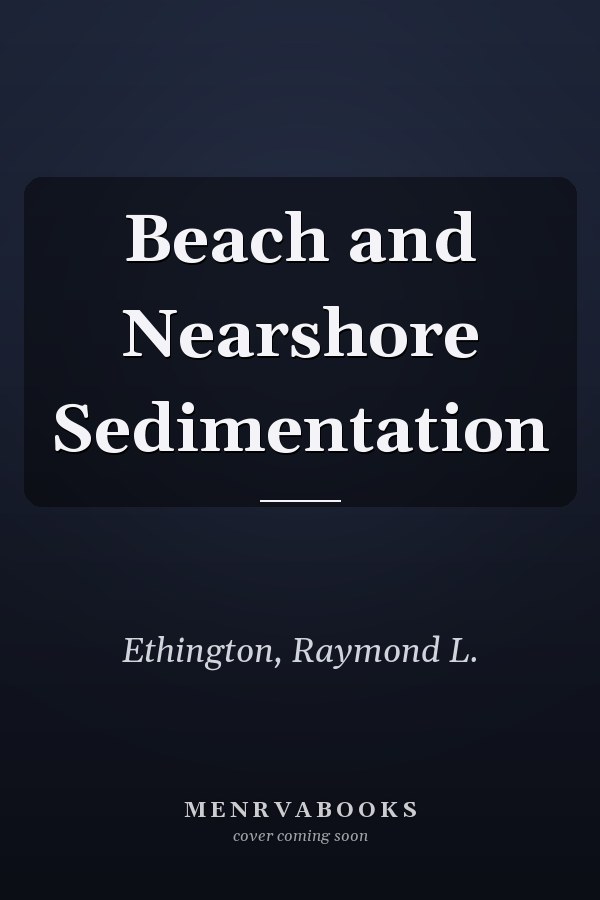 Beach and Nearshore Sedimentation