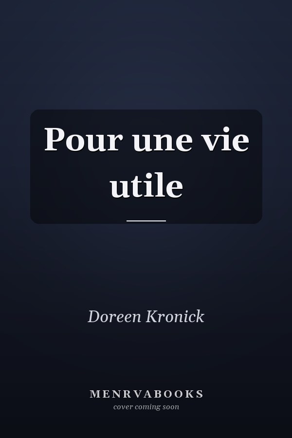 Pour une vie utile