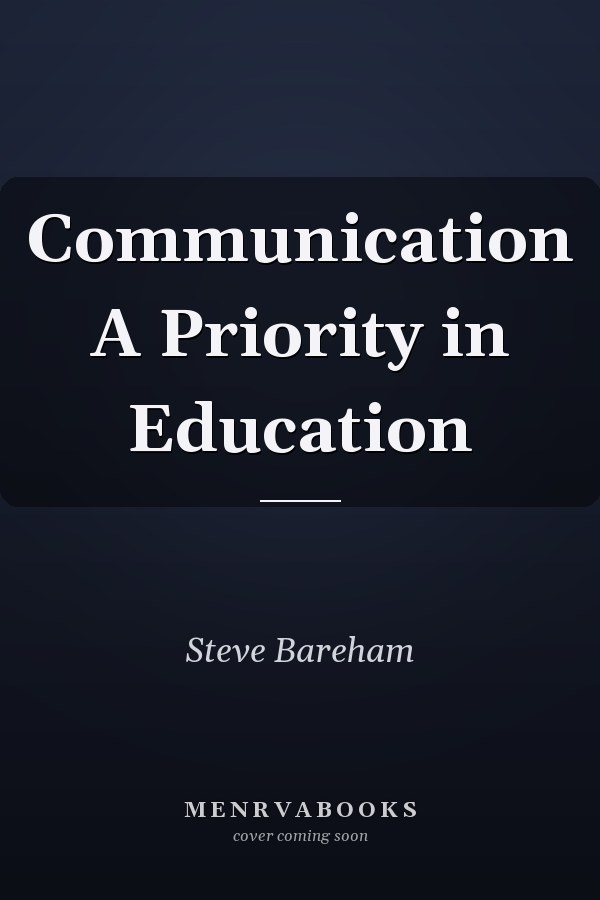 Communication A Priority in Education