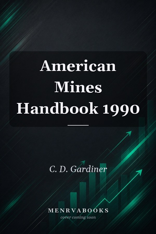 American Mines Handbook 1990