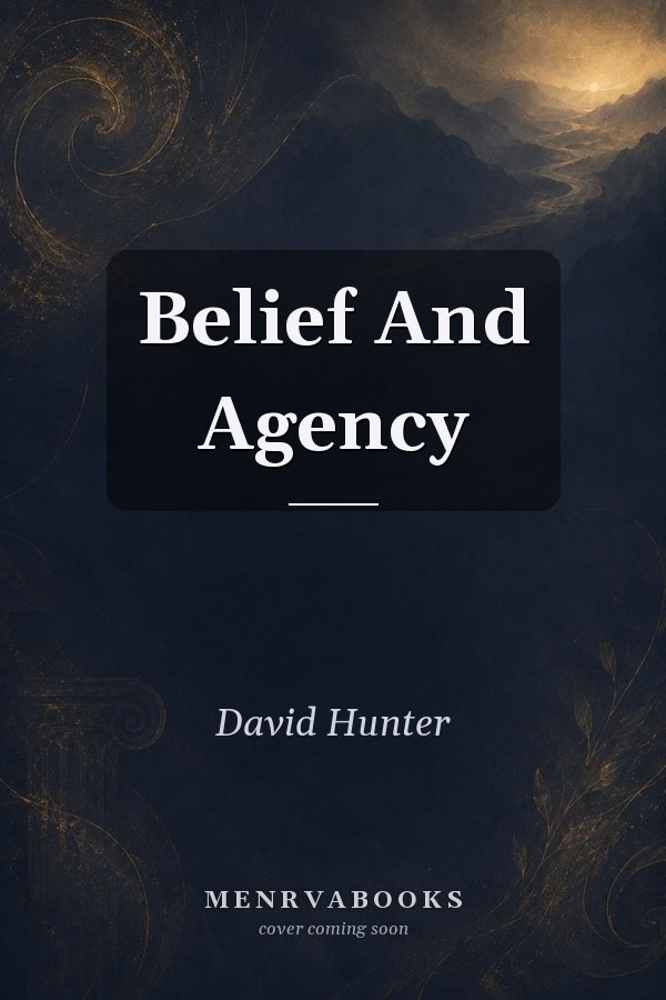 Belief And Agency