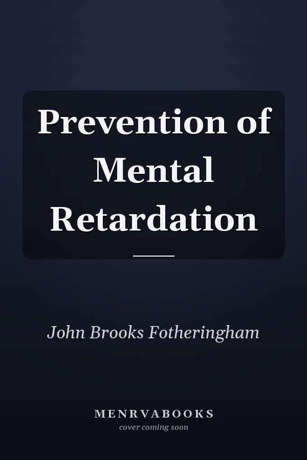 Prevention of Mental Retardation