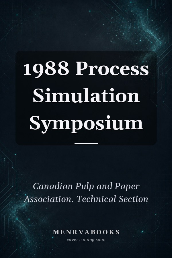1988 Process Simulation Symposium