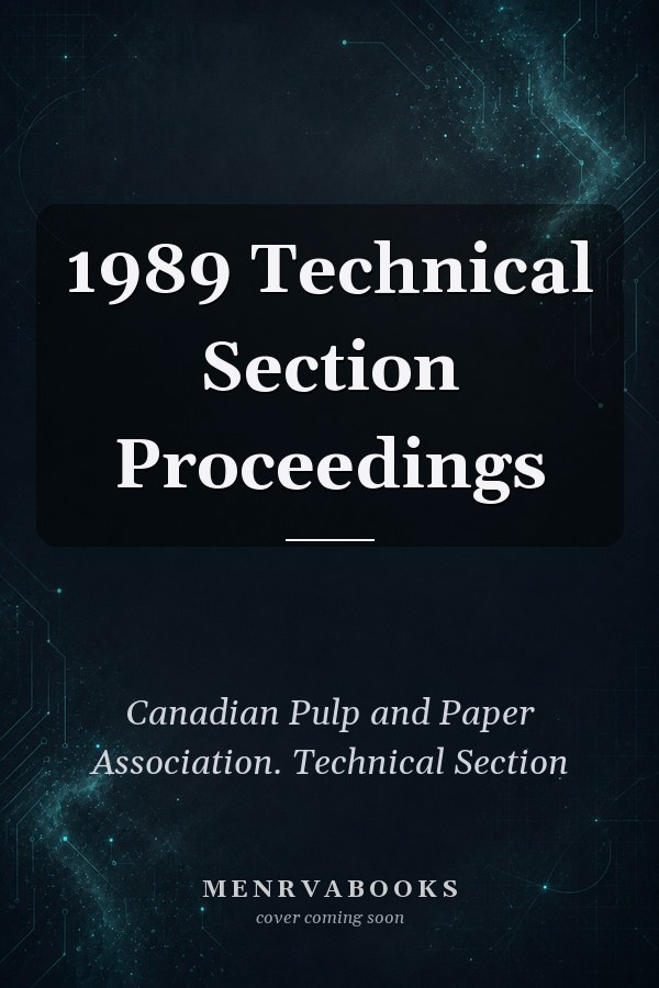 1989 Technical Section Proceedings