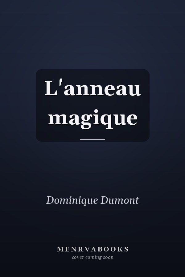 L'anneau magique
