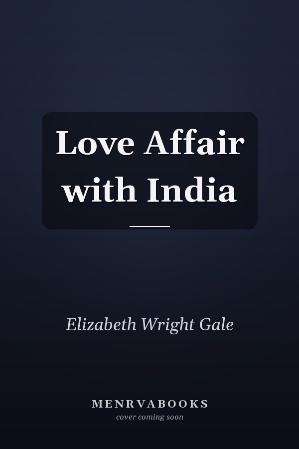 Love Affair with India