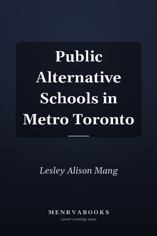 Public Alternative Schools in Metro Toronto