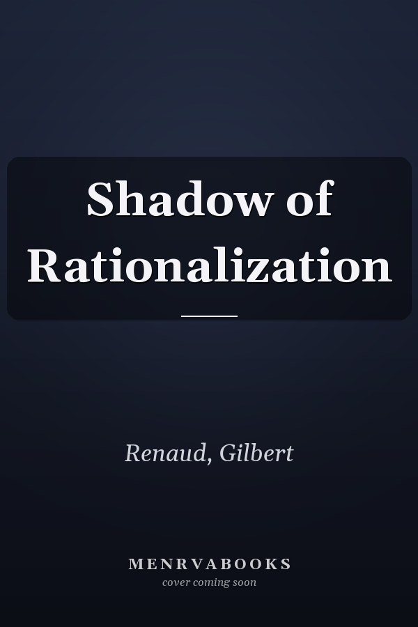 Shadow of Rationalization
