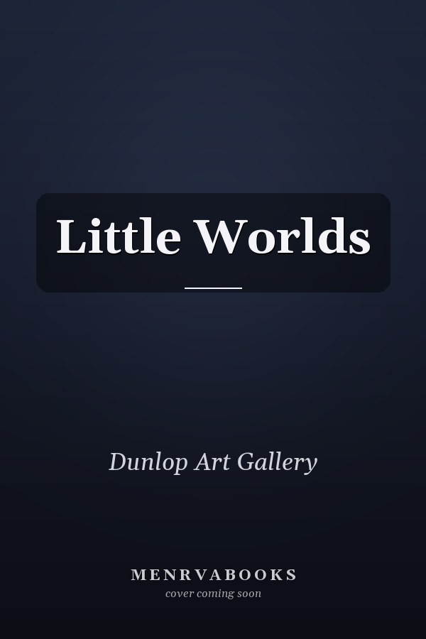 Little Worlds