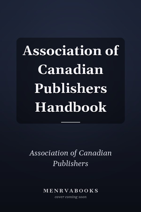 Association of Canadian Publishers Handbook