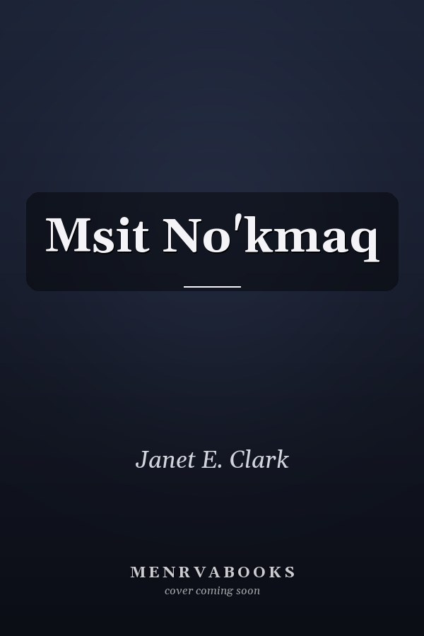 Msit No'kmaq