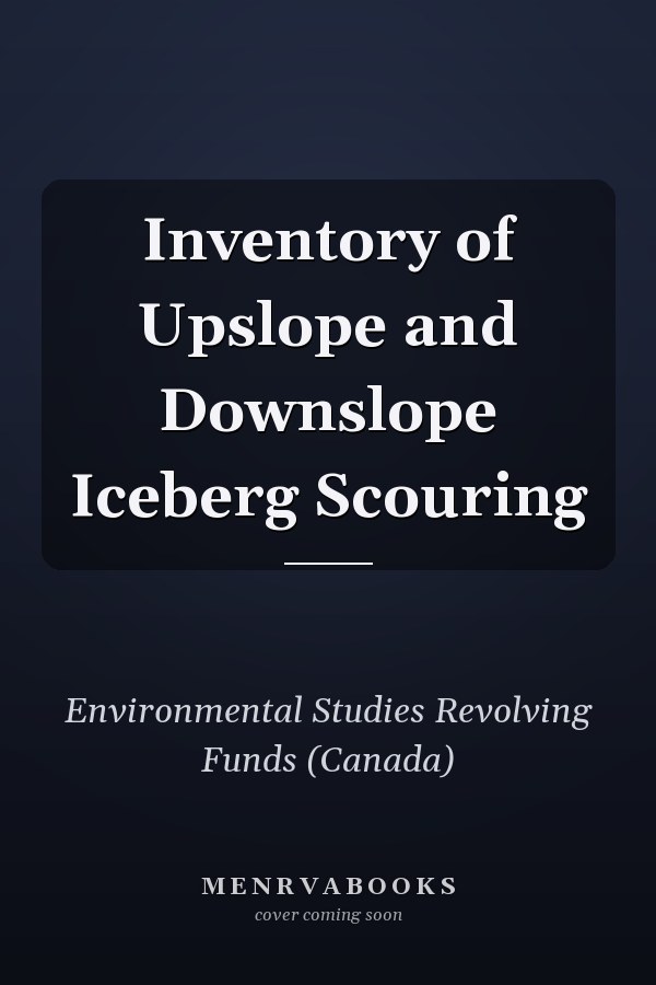 Inventory of Upslope and Downslope Iceberg Scouring