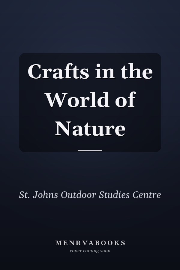 Crafts in the World of Nature