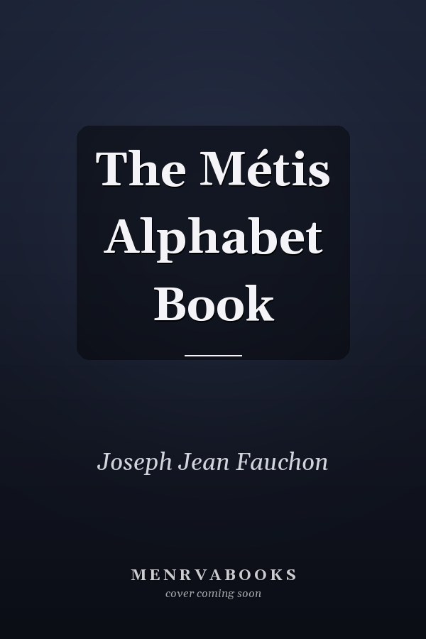 The Métis Alphabet Book