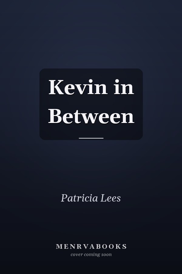 Kevin in Between