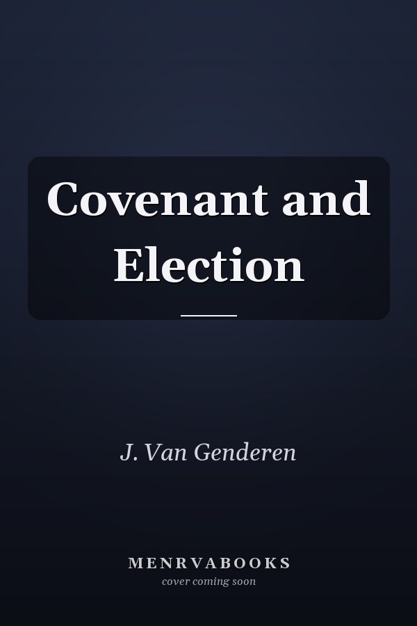 Covenant and Election