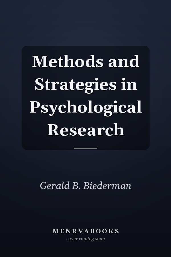 Methods and Strategies in Psychological Research