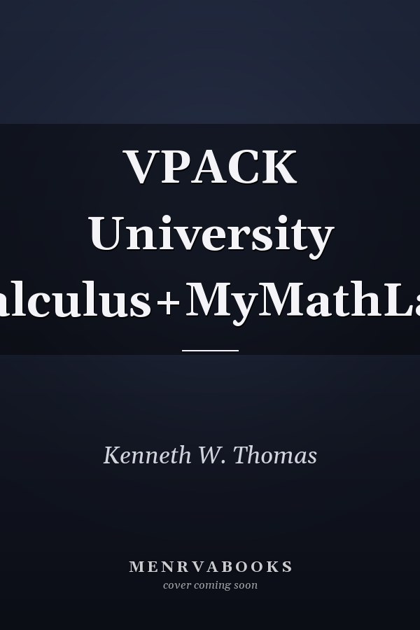VPACK University Calculus+MyMathLab