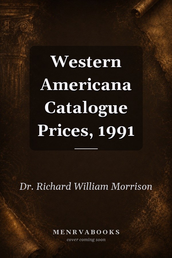 Western Americana Catalogue Prices, 1991