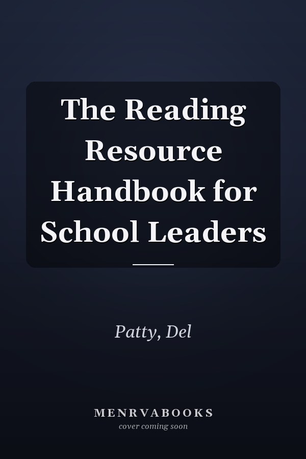 The Reading Resource Handbook for School Leaders