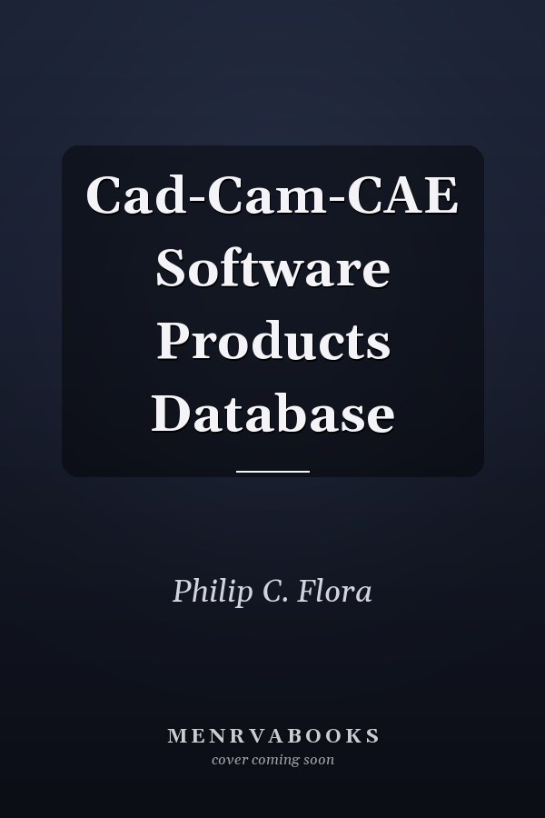 Cad-Cam-CAE Software Products Database