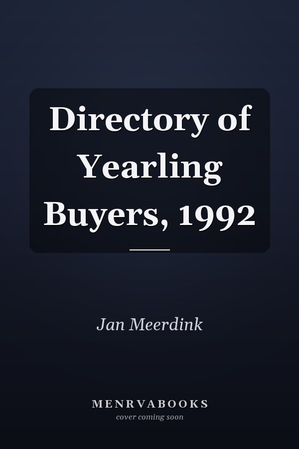 Directory of Yearling Buyers, 1992