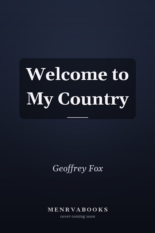 Welcome to My Country