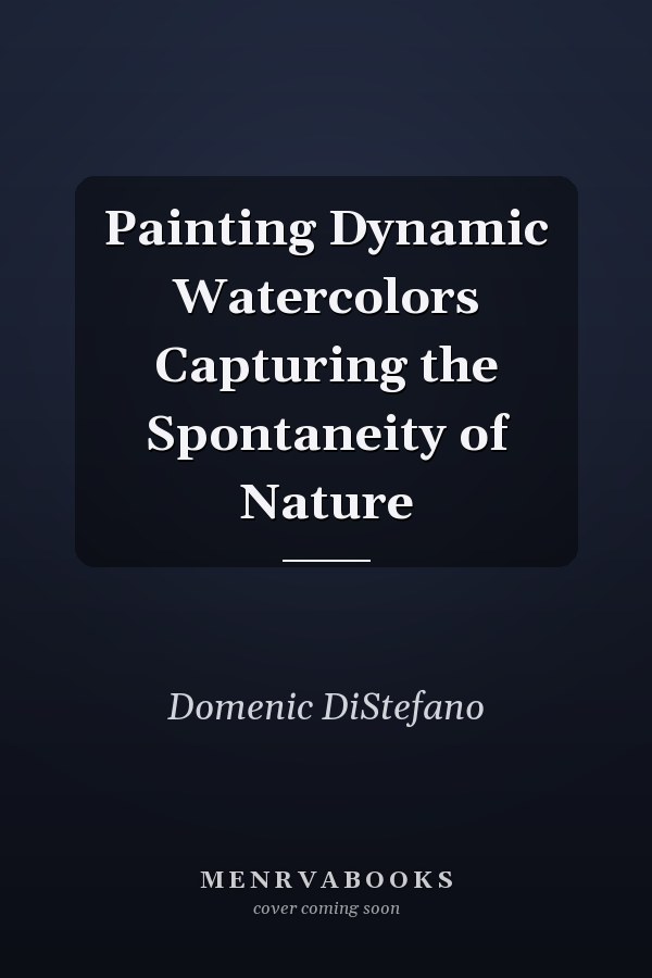 Painting Dynamic Watercolors Capturing the Spontaneity of Nature