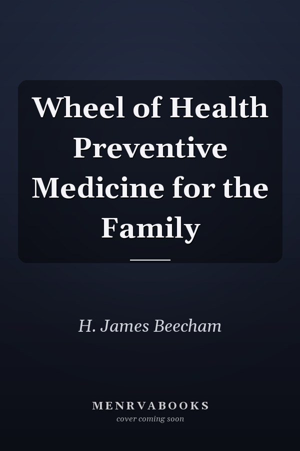 Wheel of Health Preventive Medicine for the Family