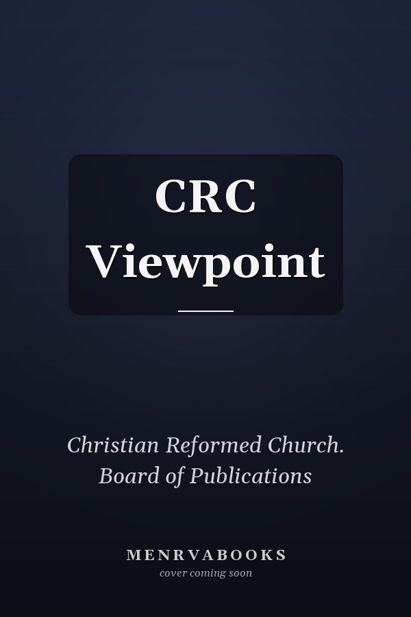 CRC Viewpoint