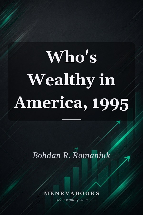 Who's Wealthy in America, 1995