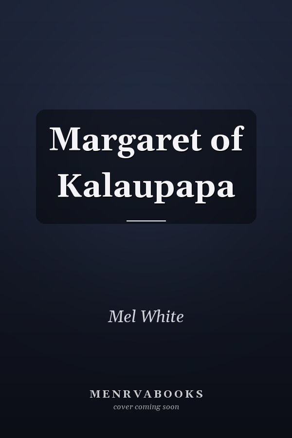 Margaret of Kalaupapa