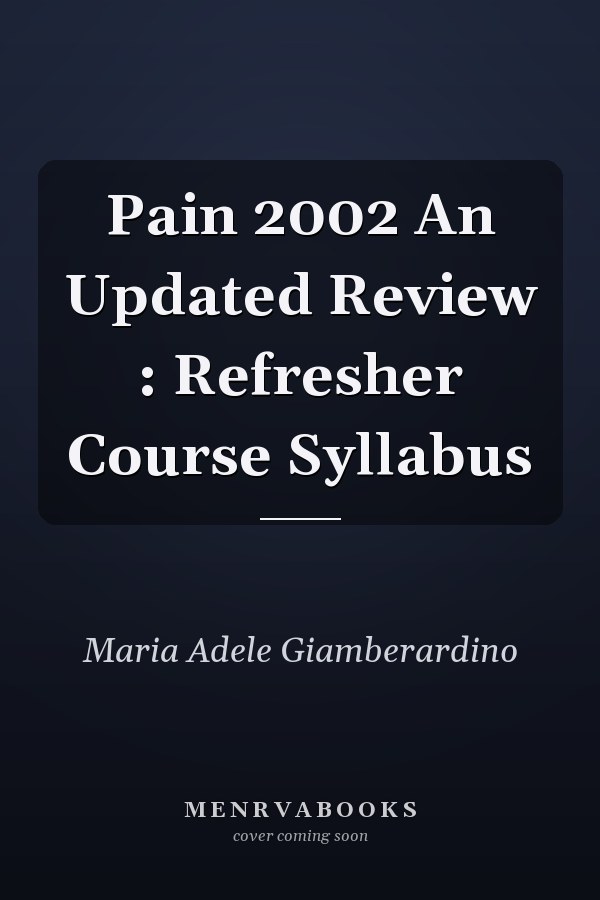 Pain 2002 An Updated Review : Refresher Course Syllabus