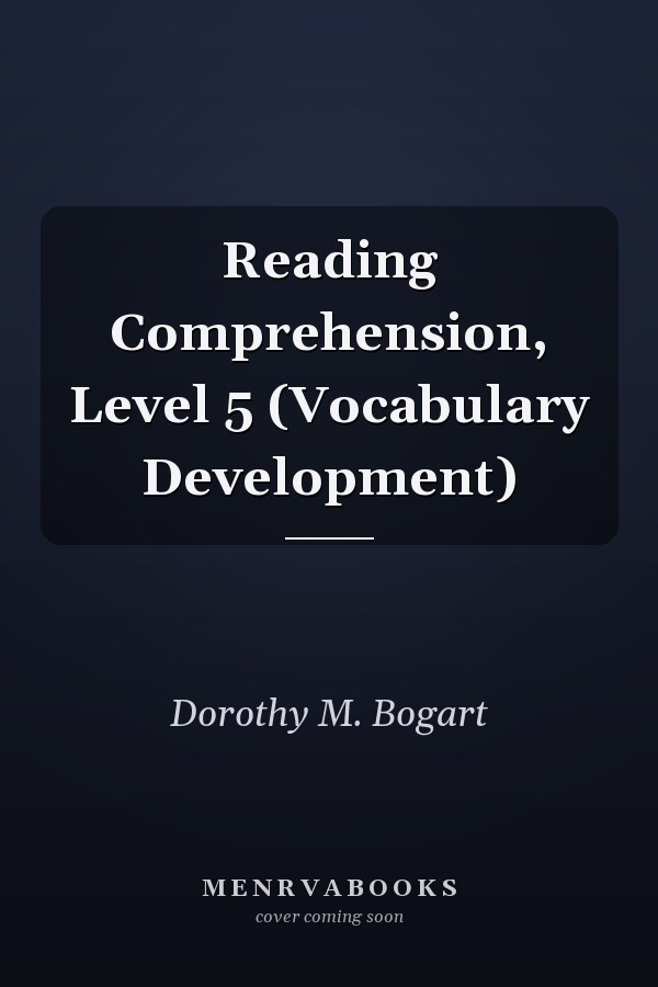Reading Comprehension, Level 5 (Vocabulary Development)