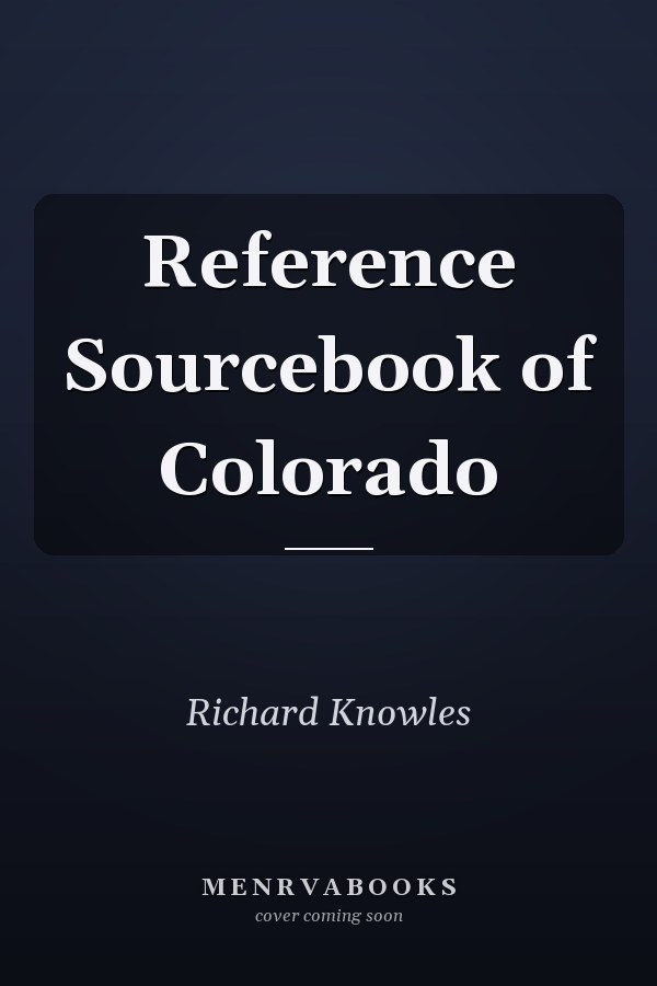 Reference Sourcebook of Colorado