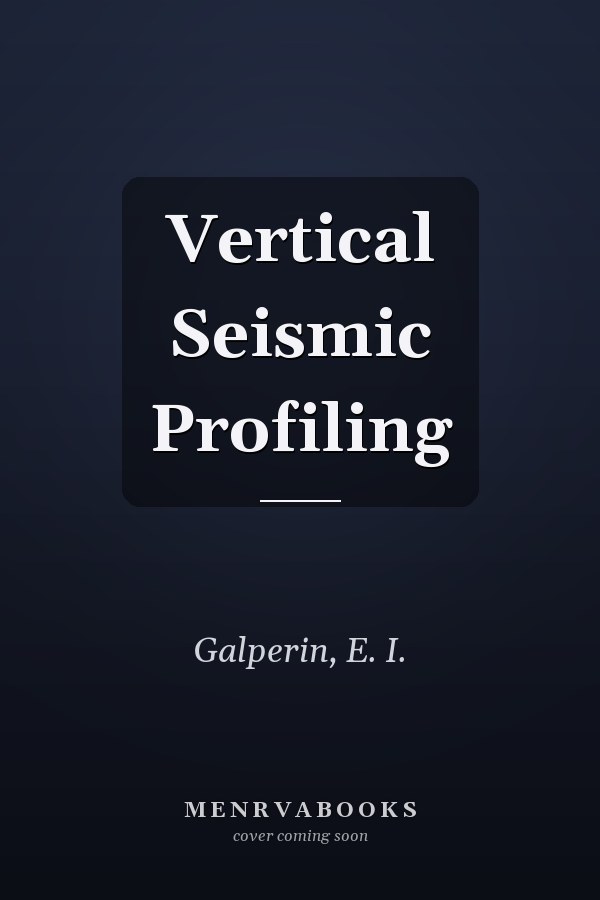 Vertical Seismic Profiling