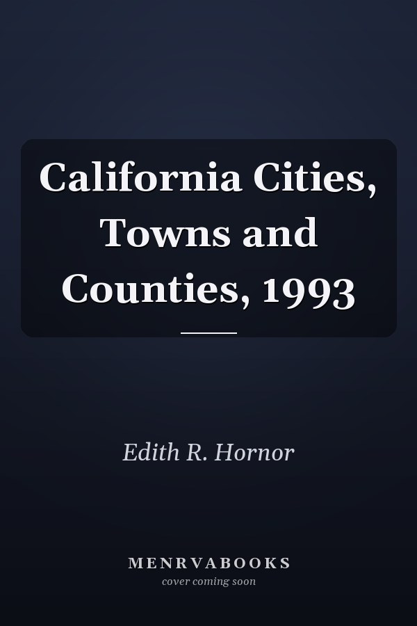 California Cities, Towns and Counties, 1993