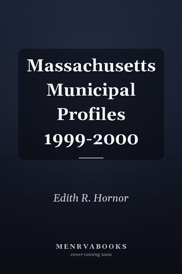 Massachusetts Municipal Profiles 1999-2000